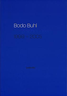 Blaues Buch, Zeichnungen 1999 – 2005 Blaues Buch, Zeichnungen 1999 – 2005